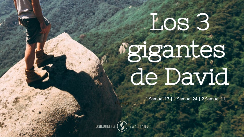 Los 3 gigantes de David