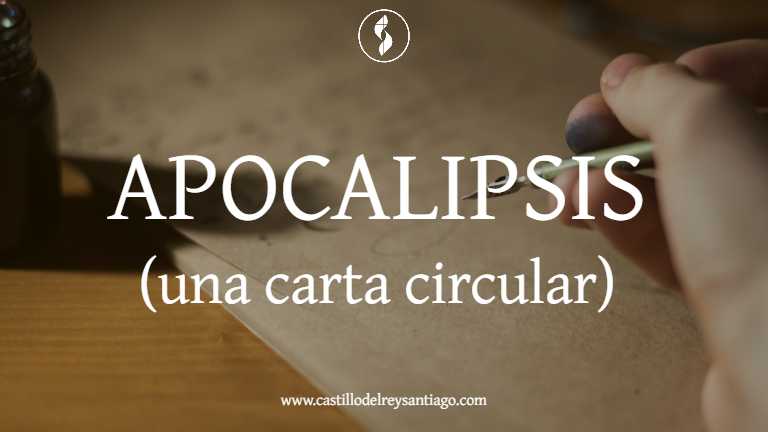 Apocalipsis (una carta circular)