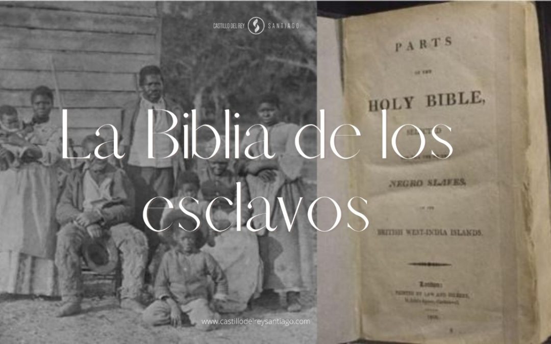 La Biblia de los esclavos