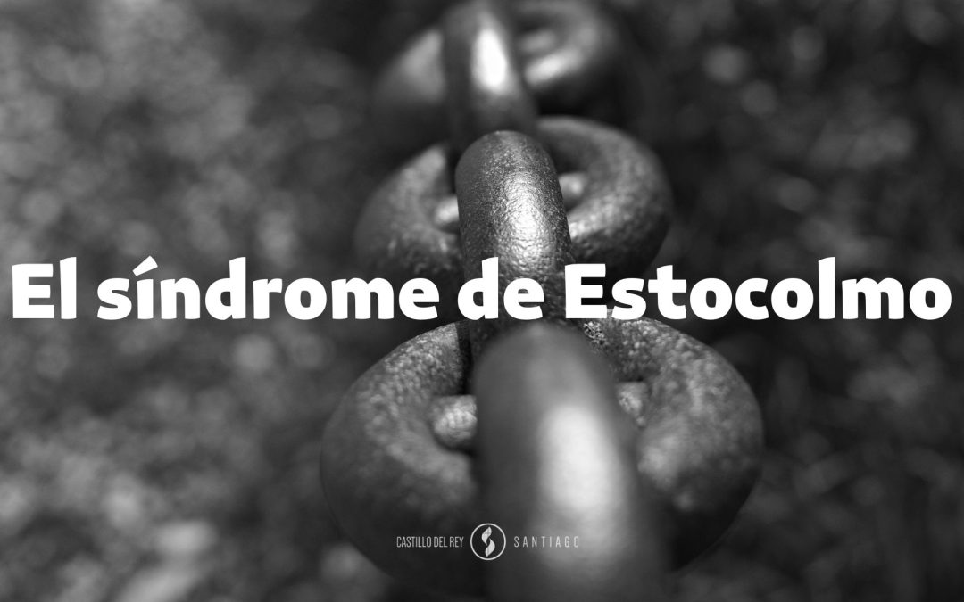 El síndrome de Estocolmo