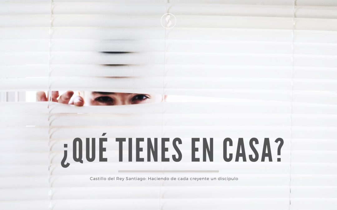 ¿Qué tienes en casa?